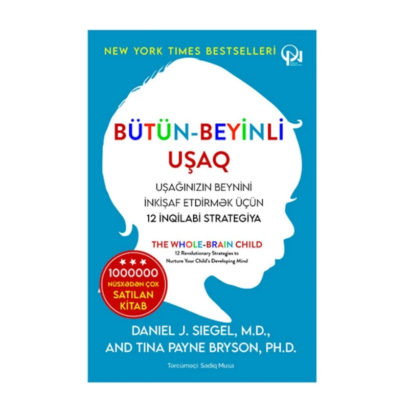 Книга Bütün - beyinli uşaq, автор Daniel Siegel