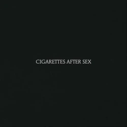 Vinil plastin Cigarettes After Sex