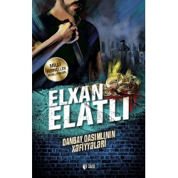 Книга Teas Press Qanbay Qasimlinin xəfi̇yyələri̇,Elxan Elatlı