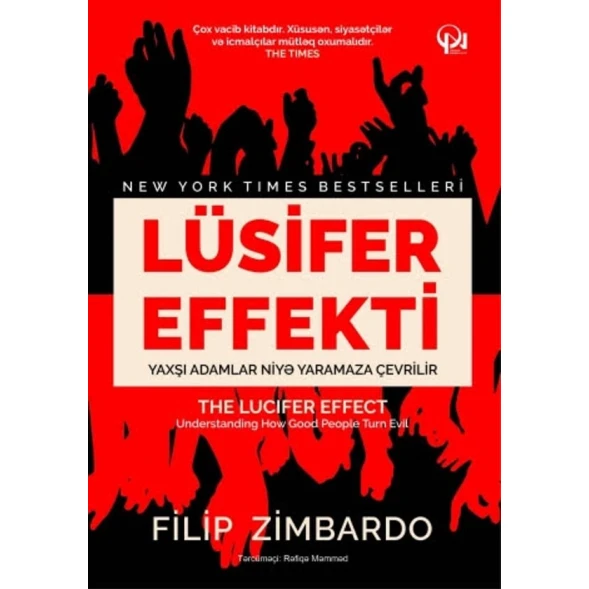 Kitab Lüsifer Effekt, müəllif Filip Zimbardo Kitab Lüsifer Effekt, müəllif Filip Zimbardo