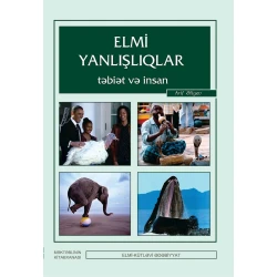 Книга Altun Kitab Elmi yanlışlıqlar Təbiət və İnsan, автор Arif Əliyev, 10+ лет, 128 стр