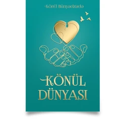 Книга Mimta Yayınları Könül dünyası, автор Könül Bünyadzadə