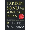 Книга Qanun Nəşriyyatı Tarixin Sonu və Sonuncu İnsan, автор Frensis Fukuyama
