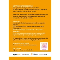 AKTYORLUQ PSİXOLOGİYASI - Aktyorluğun psixoloji anatomiyası