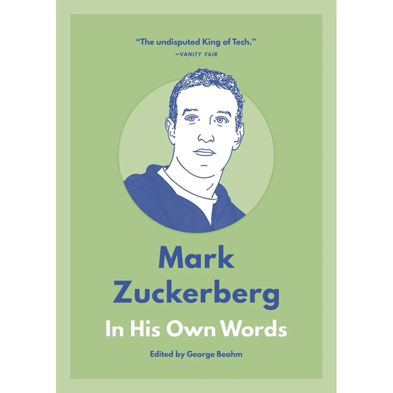 Книга Mark Zuckerberg: In His Own Words, автор Mark Zuckerberg Книга Mark Zuckerberg: In His Own Words, автор Mark Zuckerberg