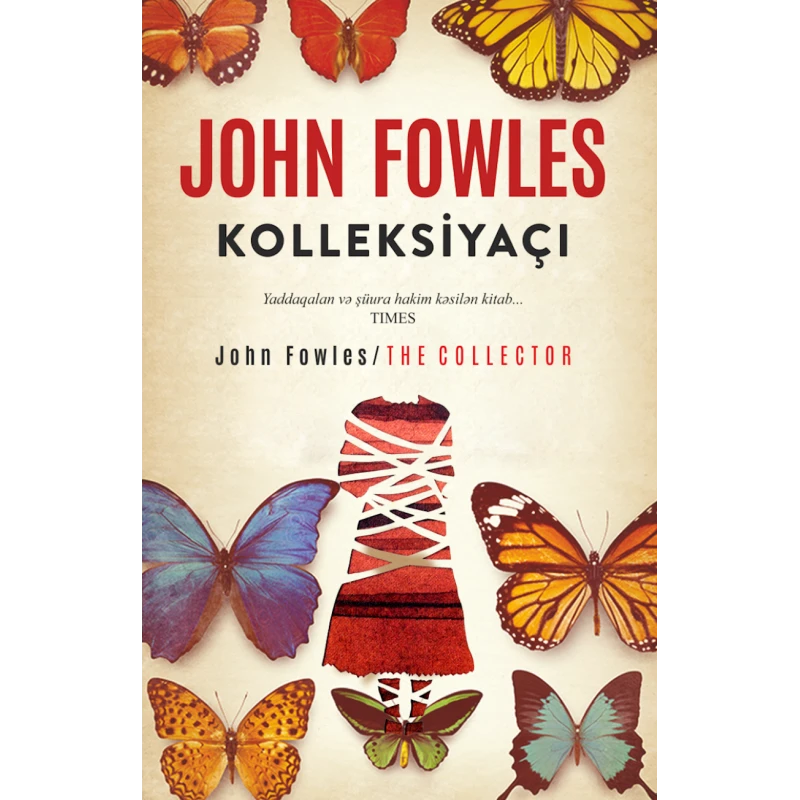 Книга Qanun Nəşriyyatı Kolleksiyaçı, автор John Fowles Книга Qanun Nəşriyyatı Kolleksiyaçı, автор John Fowles