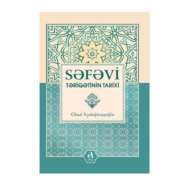 Книга Altun Kitab История Ордена Сефевидов, Джихад Айдогмушоглу Книга Altun Kitab История Ордена Сефевидов, Джихад Айдогмушоглу