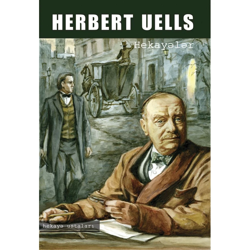 Книга Altun Kitab Hekayələr, автор Herbert Uells, 208 стр Книга Altun Kitab Hekayələr, автор Herbert Uells, 208 стр