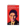 Книга Aforizmalar, автор Franz Kafka İş Bankası Kültür Yayınları, 109 стр