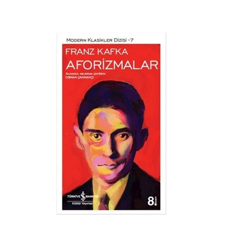 Книга Aforizmalar, автор Franz Kafka İş Bankası Kültür Yayınları, 109 стр Книга Aforizmalar, автор Franz Kafka İş Bankası Kültür Yayınları, 109 стр