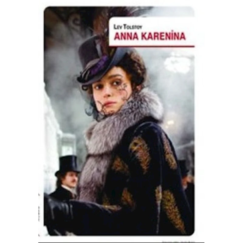 Книга Anna Karenina, автор Lev Tolstoy Книга Anna Karenina, автор Lev Tolstoy