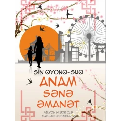 Книга Anam sənə əmanət, автор Şin Qyonq-Suq