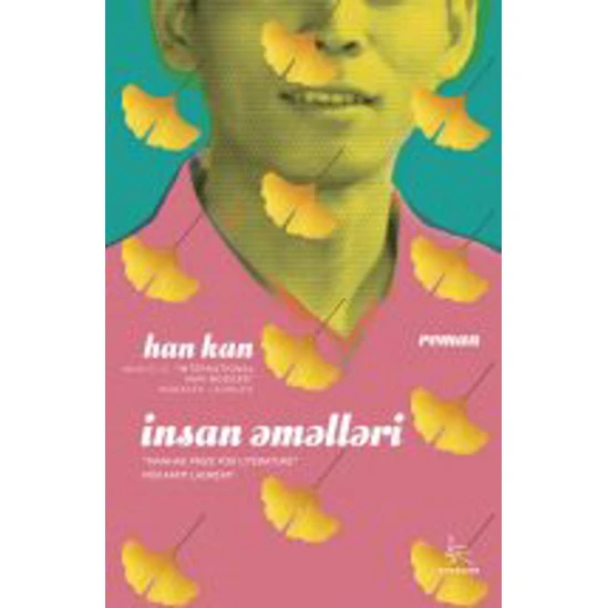 Книга Strauss İnsan əməlləri, автор Han Kan Книга Strauss İnsan əməlləri, автор Han Kan