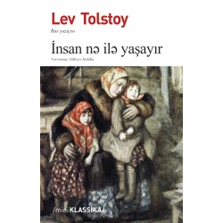 Книга İnsan nə ilə yaşayır, автор Lev Tolstoy