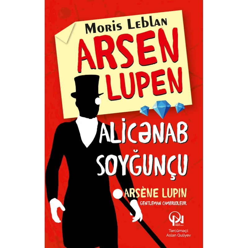 Книга Qanun Nəşriyyatı Alicənab Soyğunçu, автор Moris Leblan Книга Qanun Nəşriyyatı Alicənab Soyğunçu, автор Moris Leblan