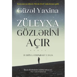 Книга Qanun Nəşriyyatı Züleyxa gözlərini açır, автор Гузель Яхина