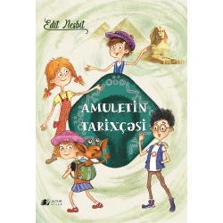 Книга Altun Kitab Amuletin tarixçəsi, автор Edit Nesbit, 160 стр, 8+ лет