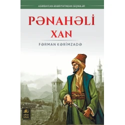 Книга Altun Kitab Pənahəli Xan, автор Fərman Kərimzadə, 10+ лет, 160 стр