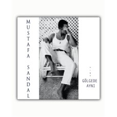 Виниловая пластинка Mustafa Sandal - Gölgede aynı