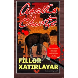 Kitab Fillər xatırlayar, müəllif Aqata Kristi. Kitab Fillər xatırlayar, müəllif Aqata Kristi.