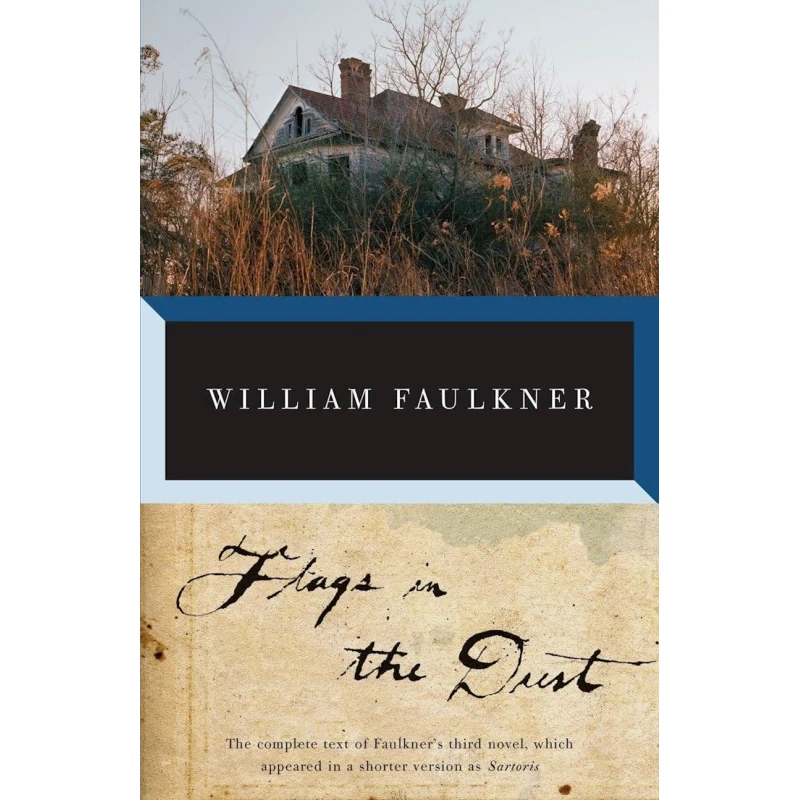 Книга Flags in the Dust, автор William Faulkner Книга Flags in the Dust, автор William Faulkner