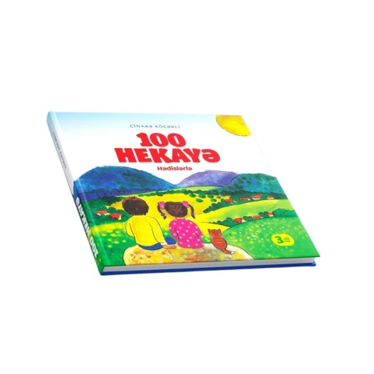 Kitab 100 hekayə hədislərlə azərbaycan dilində uşaqlar üçün, müəllif Çinarə Köçərli Kitab 100 hekayə hədislərlə azərbaycan dilində uşaqlar üçün, müəllif Çinarə Köçərli