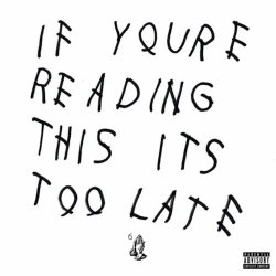 Vinil plastin Republic Records Drake-If You're reading this it's too late