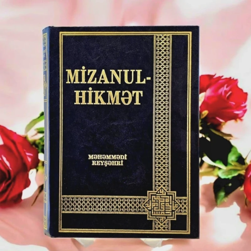 Книга AVE Print Mizanul-Hikmət, автор Ayətullah Məhəmməd Məhəmmədi Reyşəhri Книга AVE Print Mizanul-Hikmət, автор Ayətullah Məhəmməd Məhəmmədi Reyşəhri