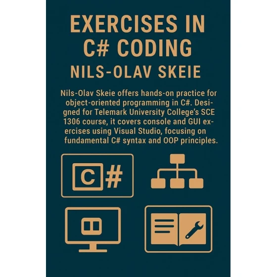 Электронная книга Object-Oriented Analysis, Design, and Programming Exercises in C# coding , eBook