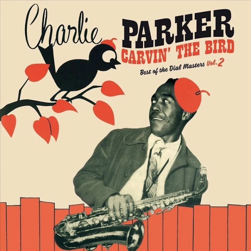 Виниловая пластинка Bird's Nest Charlie Parker - Carvin the bird