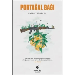 Kitab Nebula Portağal bağı, müəllif Larry Tremblay