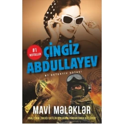 Kitab Əli və Nino Nəşriyyatı və Qanun Nəşriyyatı Mavi mələklər, müəllif Çingiz Abdullayev Kitab Əli və Nino Nəşriyyatı və Qanun Nəşriyyatı Mavi mələklər, müəllif Çingiz Abdullayev