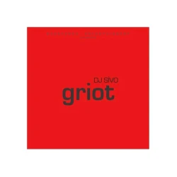 Albom Sony Music Sony Music Dj Sivo - Griot