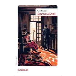 Книга Səs və qəzəb, автор Уильям Фолкнер