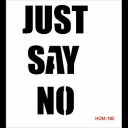 Трафарет интерьерный Cadence Home Decor Midi Serie HDM-185, 25х25 Just say no