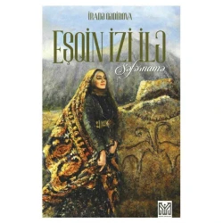 Kitab MİMTA Eşqin izi ilə Səfərnamə, müəllif İradə Qədirova