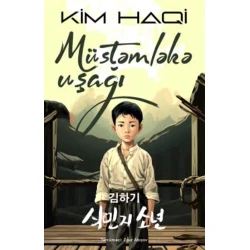 Книга Qanun Nəşriyyatı Müstəmləkə uşağı, автор Kim Haki
