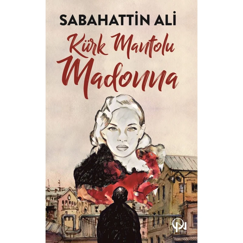 Книга Qanun Nəşriyyatı Kürk mantolu Madonna, автор Sabahattin Ali Книга Qanun Nəşriyyatı Kürk mantolu Madonna, автор Sabahattin Ali