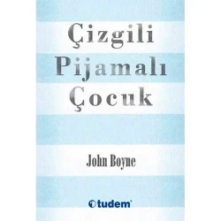 Книга Çizgili Pijamalı Çocuk, автор John Boyne