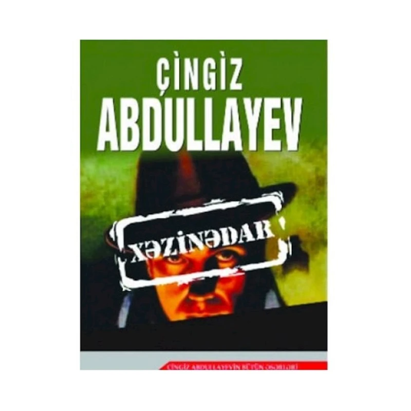 Kitab Xəzinədar, müəllif Çingiz Abdullayev Kitab Xəzinədar, müəllif Çingiz Abdullayev