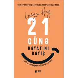 Kitab 21 günə həyatını dəyiş, müəllif Luiza Hey
