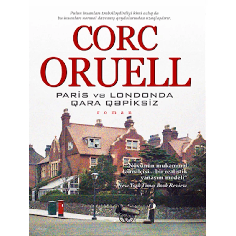 Книга Paris və Londonda qara qəpiksiz, автор Corc Oruell (KPB-2016000129)