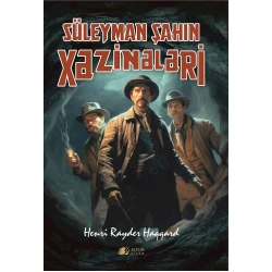 Книга Altun Kitab Süleyman Şahın Xəzinələri, автор Henri Rayder Haqqard
