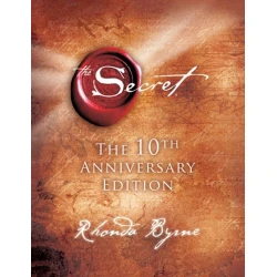 Книга The Secret:The 10 th Anniversary Edition, автор Rhonda Byrne Книга The Secret:The 10 th Anniversary Edition, автор Rhonda Byrne
