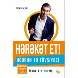 Книга Hərəkət et! Uğurun 10 Tövsiyəsi, автор Isaac Pintosevich