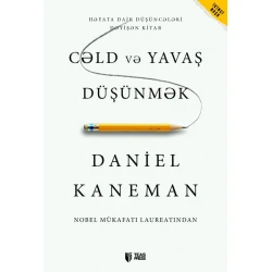 Книга Cəld və Yavaş Düşünmək, автор Daniel Kaneman