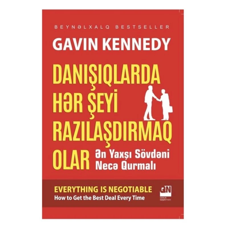 Kitab Danışıqlarda hər şeyi razılaşdırmaq olar, müəllif Gavin Kennedy Kitab Danışıqlarda hər şeyi razılaşdırmaq olar, müəllif Gavin Kennedy