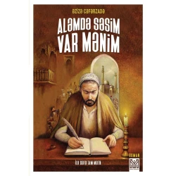 Книга Aləmdə səsim var mənim, автор Əzizə Cəfərzadə Книга Aləmdə səsim var mənim, автор Əzizə Cəfərzadə
