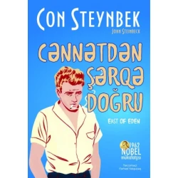 Kitab Con Steynbek. Cənnətdən Şərqə Doğru Kitab Con Steynbek. Cənnətdən Şərqə Doğru