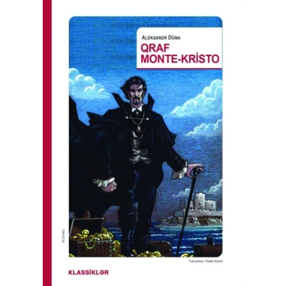 Kitab Qraf Monte-Kristo, müəllif Alexandre Dumas Kitab Qraf Monte-Kristo, müəllif Alexandre Dumas